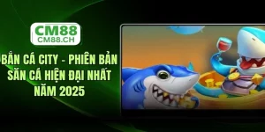 Bắn cá city