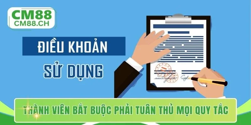 Thành viên bắt buộc phải tuân thủ mọi quy tắc